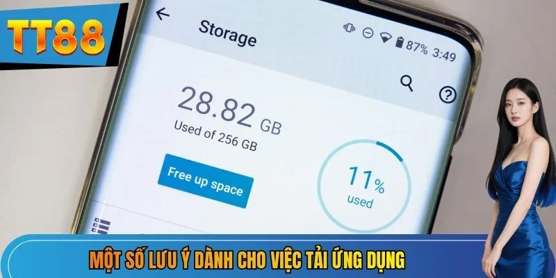 Một số lưu ý dành cho việc tải ứng dụng